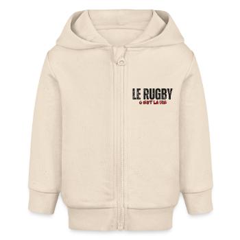 Rugby is life,Rugby,Rugbywoman,Rugbyman - Baby Organic Zip-up Hoodie by Stanley/Stella - soft Ecru - Front