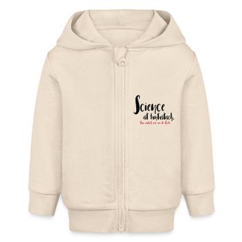 Science ist fantastisch - Baby Organic Kapuzenjacke Baby Connector von Stanley/Stella - Natur - Vorne