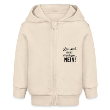 Let me think.. No Statement - Baby Organic Zip-up Hoodie by Stanley/Stella - soft Ecru - Front