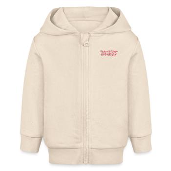 Ich bin nicht klein Spruch. - Baby Organic Kapuzenjacke Baby Connector von Stanley/Stella - Natur - Vorne