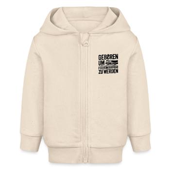 Geboren um Feuerwehrmann zu werden - Baby Organic Kapuzenjacke Baby Connector von Stanley/Stella - Natur - Vorne