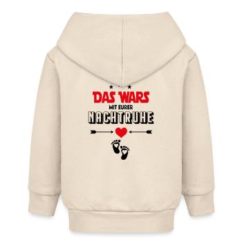 Das wars mit der Nachtruhe Babysprüche Lustig - Baby Organic Kapuzenjacke Baby Connector von Stanley/Stella - Natur - Hinten