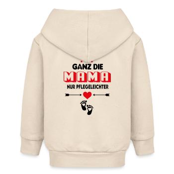Ganz die Mama Pflegeleichter Babysprüche Lustig - Baby Organic Kapuzenjacke Baby Connector von Stanley/Stella - Natur - Hinten