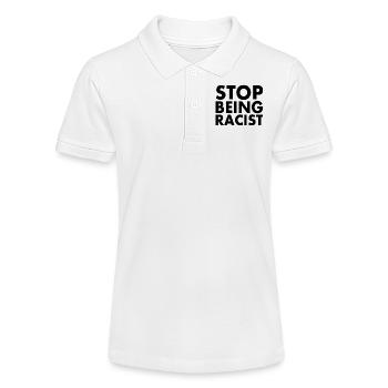Stop being racist - Stanley/Stella Teen Organic Polo Shirt MINI SPRINTER - white - Front