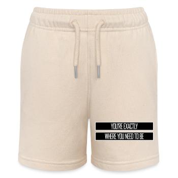 You're Exactly Where You Need To Be Inspiring - Stanley/Stella MINI BOLTER Organic Teen Jogging Shorts - soft Ecru - Front