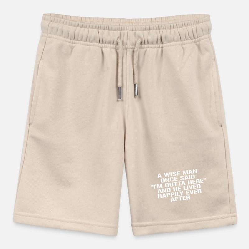 Der weise Mann sagte einmal, ich bin hier raus Stanley/Stella Teenager Bio-Joggingshorts MINI BOLTER