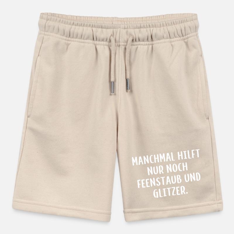 Manchmal hilft nur noch Feenstaub und Glitzer. Stanley/Stella Teenager Bio-Joggingshorts MINI BOLTER