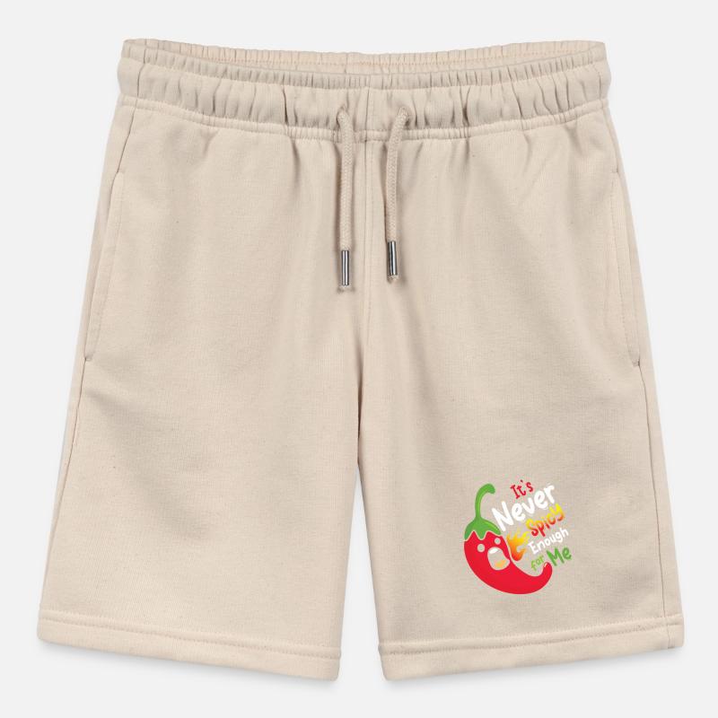 It s never spicy enough for me 08 Stanley/Stella Teenager Bio-Joggingshorts MINI BOLTER