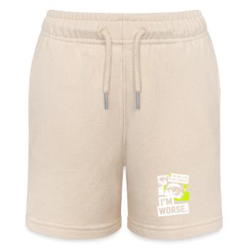 I'm Not Like Other People I'm Worse Frech Gothic - Stanley/Stella MINI BOLTER Organic Teen Jogging Shorts - soft Ecru - Front
