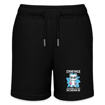 Stand Back - I'm Going to Try Science - Stanley/Stella MINI BOLTER Organic Teen Jogging Shorts - black - Front