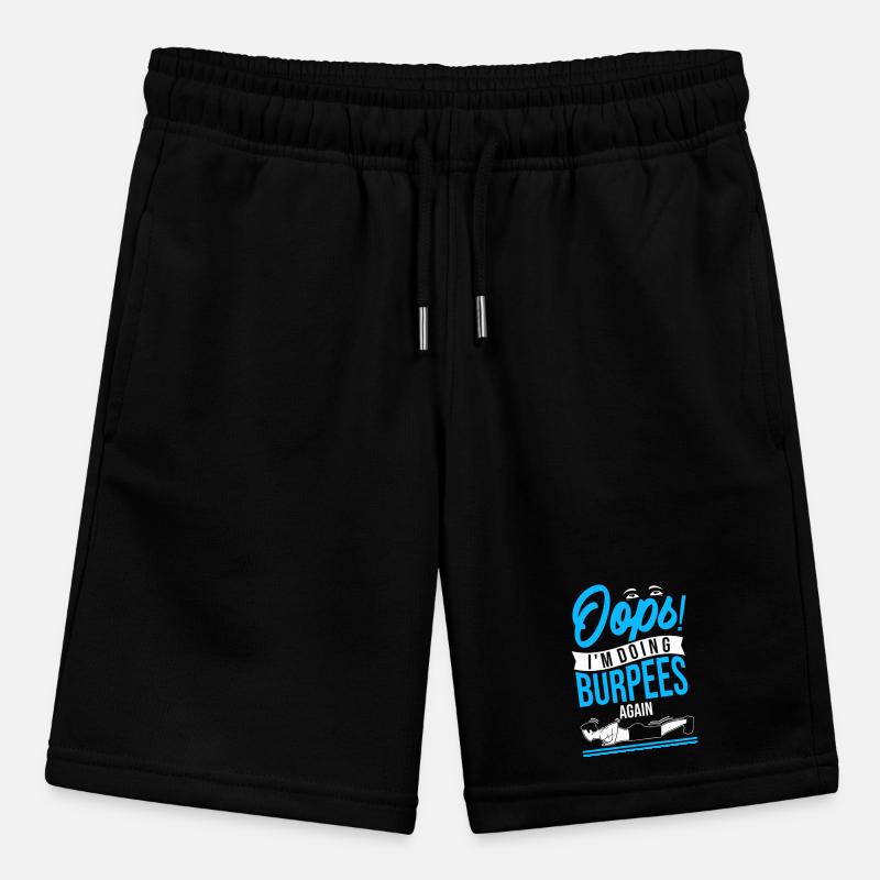 Oops! I'm doing burpees again Stanley/Stella MINI BOLTER Organic Teen Jogging Shorts