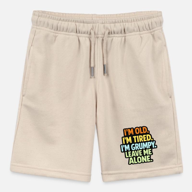 Old Tired Grumpy – Grumpy Mode Leave Me Alone Stanley/Stella MINI BOLTER Organic Teen Jogging Shorts