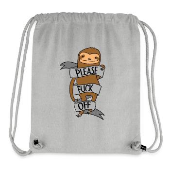 Sloth Please Fuck off - Lazy, laze, sloth - Stanley/Stella Recycled Gym Bag - heather grey - Front