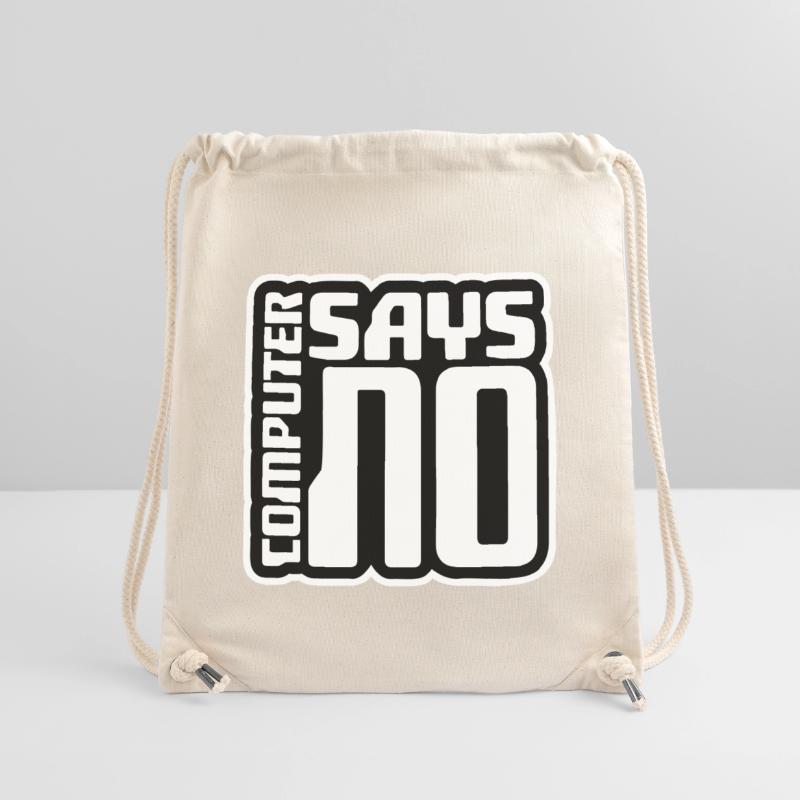 Computer Says No Lustig Programmierer Nerd Technik Stanley/Stella recycelter Gym Bag