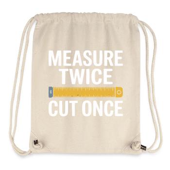Measure Twice Cut Once Precision - Stanley/Stella Recycled Gym Bag - natural - Front