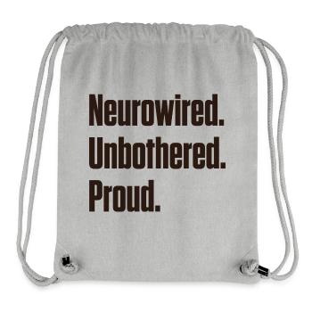 Neurowired Unbothered Proud ND Pride - Stanley/Stella Recycled Gym Bag - heather grey - Front