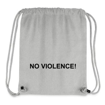 Violence Quote No Violence - Stanley/Stella Recycled Gym Bag - heather grey - Front