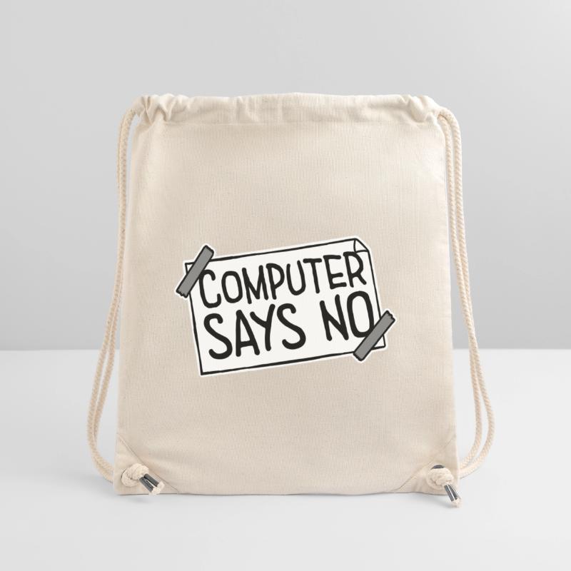 Computer Says No Lustig Programmierer Nerd Technik Stanley/Stella recycelter Gym Bag