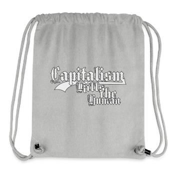 Capitalism Kills the Human - Stanley/Stella Recycled Gym Bag - heather grey - Front