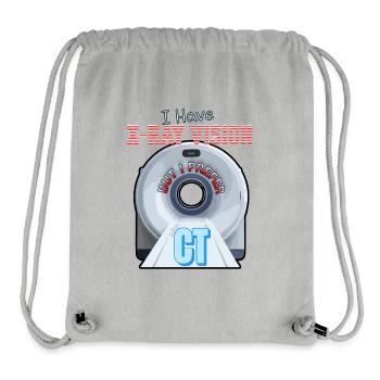 CT Radiographer I Have XRay Vision But I Prefer CT - Stanley/Stella Recycled Gym Bag - heather grey - Front