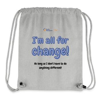 Je suis tout à fait pour le changement! - Sac à cordon recyclé Stanley/Stella - gris chiné - Devant