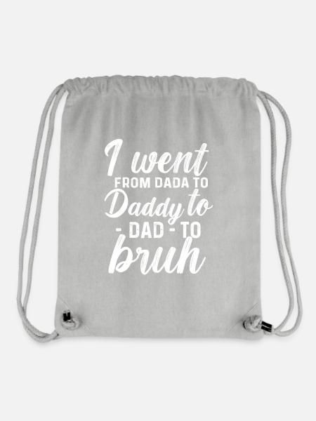 I Went From Dad Bruh Funny Fathers Day Present - Stanley/Stella Recycled Gym Bag - heather grey