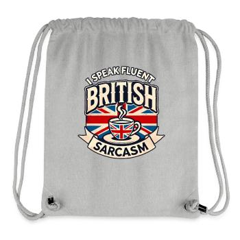 Fluent British Sarcasm Funny Humor Tea Lover Art - Stanley/Stella Recycled Gym Bag - heather grey - Front
