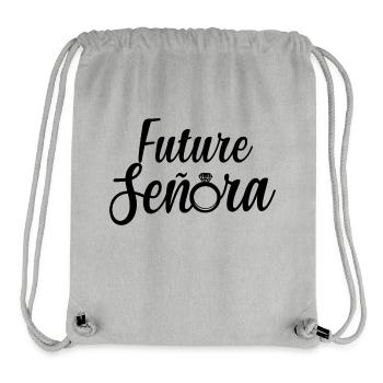 Future Señora Engagement Bridal Shower Wedding - Stanley/Stella Recycled Gym Bag - heather grey - Front