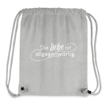 Die Liebe ist allgegenwärtig, Erwarte Wunder - Stanley/Stella recycelter Gym Bag - Grau meliert - Vorne