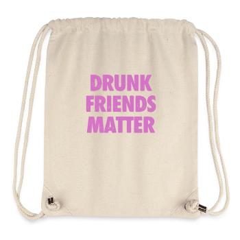 Lustige Betrunkene Freunde Materie Trinken - Stanley/Stella recycelter Gym Bag - Naturweiß - Vorne