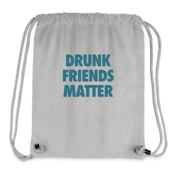Lustige Betrunkene Freunde Materie Trinken - Stanley/Stella recycelter Gym Bag - Grau meliert - Vorne