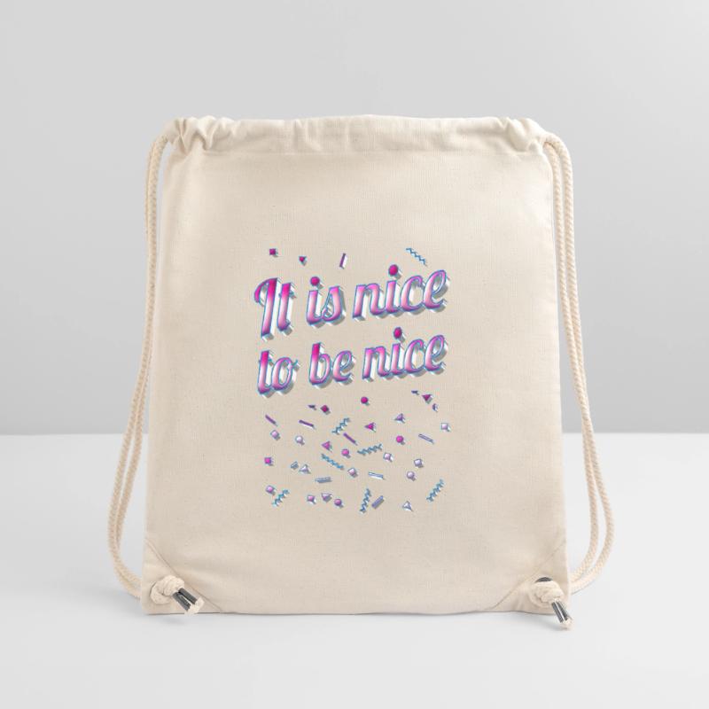 It is nice to be nice - Statement Stanley/Stella recycelter Gym Bag