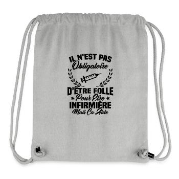 Pas obligatoire d'être folle pour être infirmièr - Sac à cordon recyclé Stanley/Stella - gris chiné - Devant