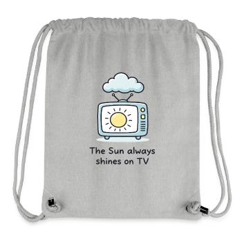 The Sun always shines on TV – Statement Spruch - Stanley/Stella recycelter Gym Bag - Grau meliert - Vorne