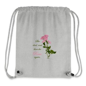 she died, and then she Rose again, NettsFetz - Stanley/Stella recycelter Gym Bag - Grau meliert - Vorne
