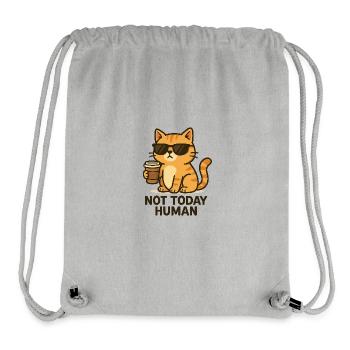 Not today, Human – Kaffeekatze Design - Stanley/Stella recycelter Gym Bag - Grau meliert - Vorne