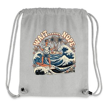 Wait Nope - Stanley/Stella recycelter Gym Bag - Grau meliert - Vorne
