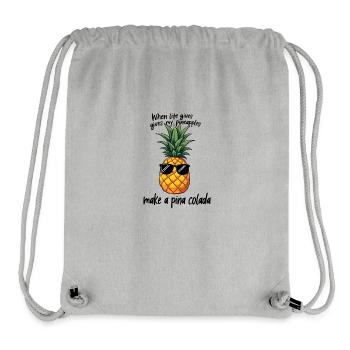 Quand la vie vous donne de l’ananas Faites une pina - Sac à cordon recyclé Stanley/Stella - gris chiné - Devant