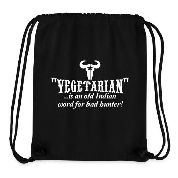"vegetarian" is an old word for bad hunter - Sac à cordon recyclé Stanley/Stella - noir - Devant