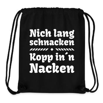 nich lang schnacken Kopp in Nacken Party Feier - Stanley/Stella recycelter Gym Bag - Schwarz - Vorne