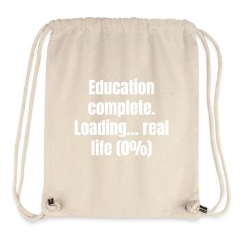 Educaton complete loading real life 0 percent - Stanley/Stella recycelter Gym Bag - Naturweiß - Vorne