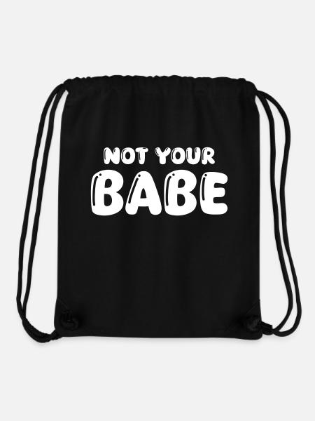 not your babe - Stanley/Stella recycelter Gym Bag - Schwarz