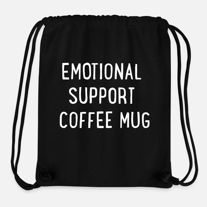 Emotional Support Coffee Mug - Stanley/Stella recycelter Gym Bag - Schwarz
