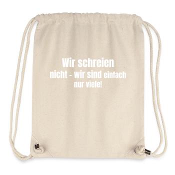 We don't shout - we are just many. - Stanley/Stella Recycled Gym Bag - natural - Front