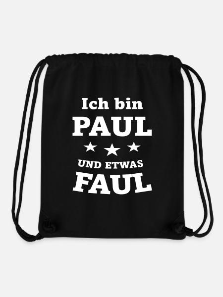 Ich bin Paul und etwas faul - Stanley/Stella recycelter Gym Bag - Schwarz