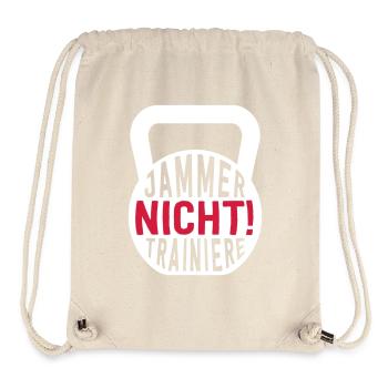 JAMMER NICHT! TRAINIERE - Stanley/Stella recycelter Gym Bag - Naturweiß - Vorne