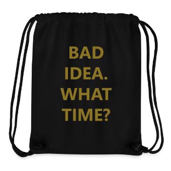 bad idea - Stanley/Stella recycelter Gym Bag - Schwarz - Vorne