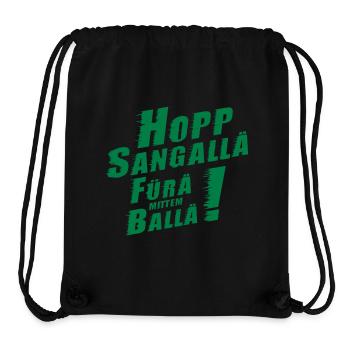 „Hopp Sangallä, fürä mittem Ballä!“ - Stanley/Stella recycelter Gym Bag - Schwarz - Vorne