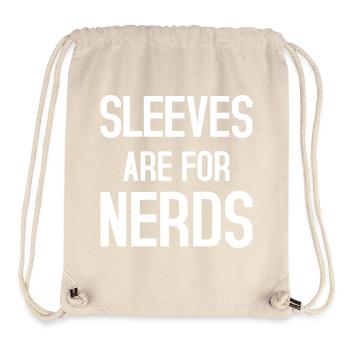 Sleeves are for Nerds - Stanley/Stella Recycled Gym Bag - natural - Front