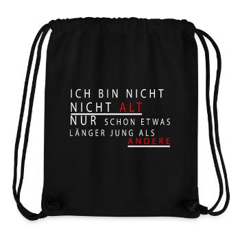 Ich bin nicht alt - Stanley/Stella recycelter Gym Bag - Schwarz - Vorne